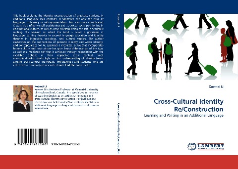 Cross-Cultural Identity Re/Construction: Learning and Writing in an Additional Language