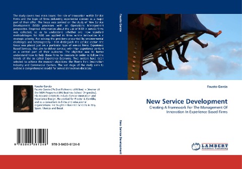 New Service Development: Creating A Framework For The Management Of Innovation In Experience Based Firms