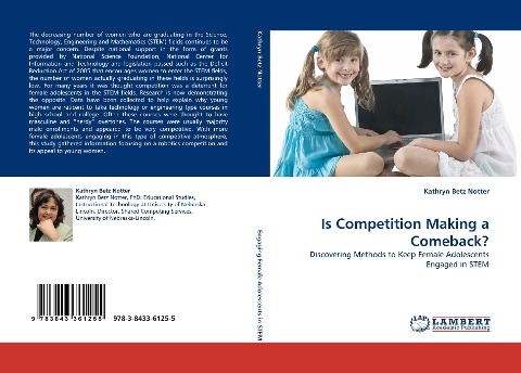 Is Competition Making a Comeback?: Discovering Methods to Keep Female Adolescents Engaged in STEM