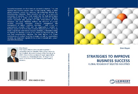 STRATEGIES TO IMPROVE BUSINESS SUCCESS: GLOBAL RESEARCH OF SELECTED INDUSTRIES