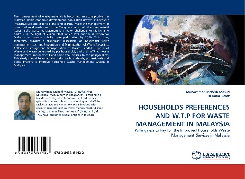 HOUSEHOLDS PREFERENCES AND W.T.P FOR WASTE MANAGEMENT IN MALAYSIA: Willingness to Pay for the Improved Households Waste Management Services in Malaysia