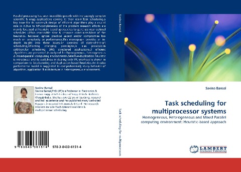 Task scheduling for multiprocessor systems: Homogeneous, Heterogeneous and Mixed Parallel computing environment: Heuristic-based approach