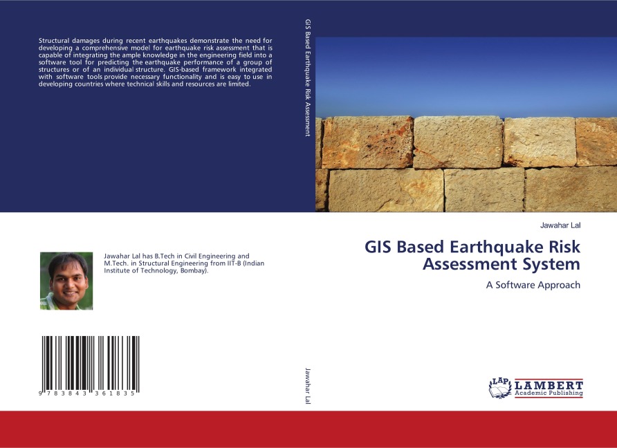 GIS Based Earthquake Risk Assessment System: A Software Approach