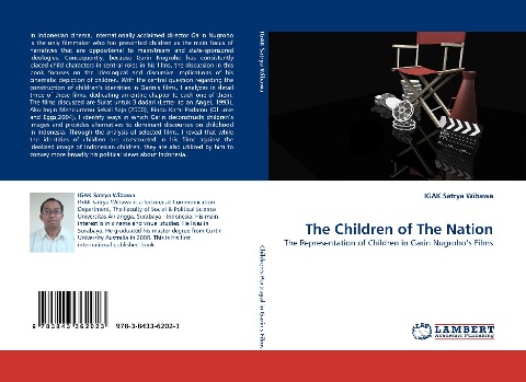 The Children of The Nation: The Representation of Children in Garin Nugrohos Films