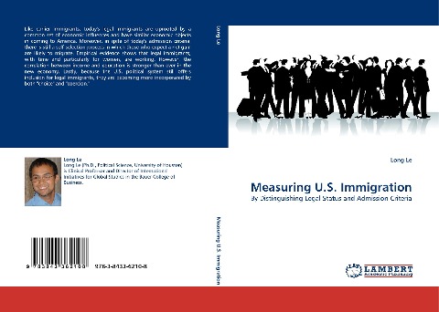 Measuring U.S. Immigration: By Distinguishing Legal Status and Admission Criteria