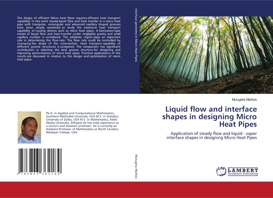 Liquid flow and interface shapes in designing Micro Heat Pipes: Application of steady flow and liquid - vapor interface shapes in designing Micro Heat Pipes
