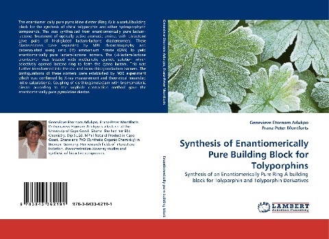 Synthesis of Enantiomerically Pure Building Block for Tolyporphins: Synthesis of an Enantiomerically Pure Ring A building block for Tolyporphin and Tolyporphin Derivatives