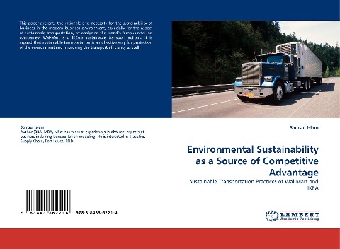 Environmental Sustainability as a Source of Competitive Advantage: Sustainable Transportation Practices of Wal-Mart and IKEA