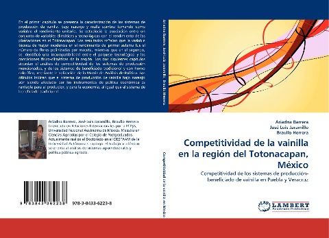 Competitividad de la vainilla en la región del Totonacapan, México: Competitividad de los sistemas de producción-beneficiado de vainilla en Puebla y Veracruz