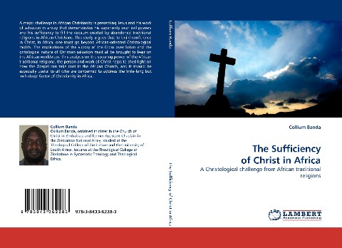 The Sufficiency of Christ in Africa: A Christological challenge from African traditional religions