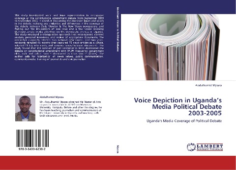 Voice Depiction in Ugandas Media Political Debate 2003-2005: Ugandas Media Coverage of Political Debate