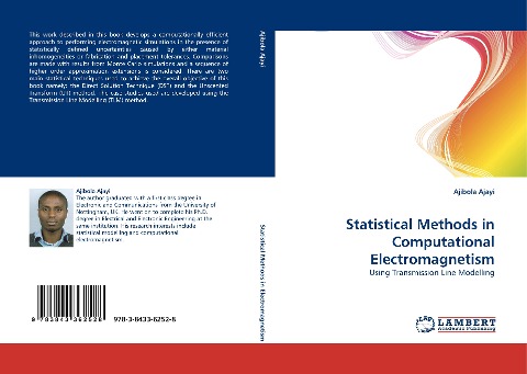 Statistical Methods in Computational Electromagnetism: Using Transmission Line Modelling