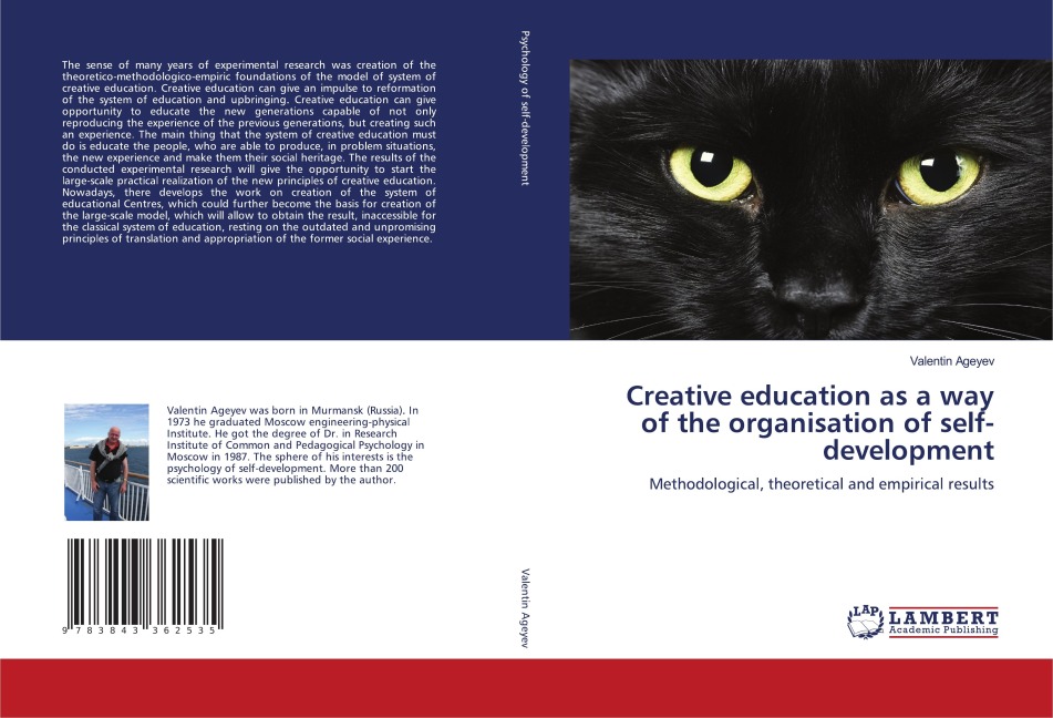 Creative education as a way of the organisation of self-development: Methodological, theoretical and empirical results