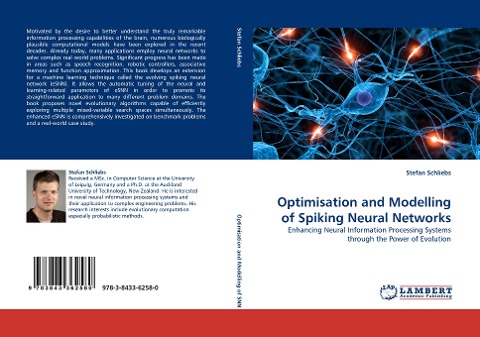 Optimisation and Modelling of Spiking Neural Networks: Enhancing Neural Information Processing Systems through the Power of Evolution