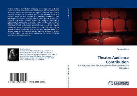 Theatre Audience Contribution: Facilitating a New Text through the Post-performance Discussion