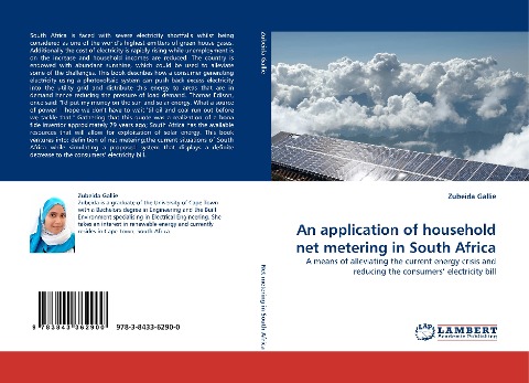 An application of household net metering in South Africa: A means of alleviating the current energy crisis and reducing the consumers electricity bill
