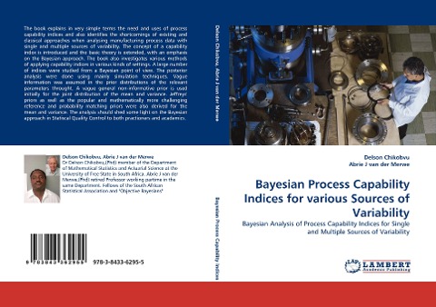 Bayesian Process Capability Indices for various Sources of Variability: Bayesian Analysis of Process Capability Indices for Single and Multiple Sources of Variability