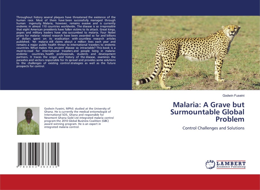 Malaria: A Grave but Surmountable Global Problem: Control Challenges and Solutions