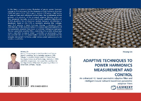 ADAPTIVE TECHNIQUES TO POWER HARMONICS MEASUREMENT AND CONTROL: An enhanced FCI based parametric adaptive filter and intelligent neural network based non-parametric adaptive filters
