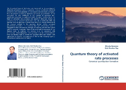 Quantum theory of activated rate processes: Canonical quantization formalism