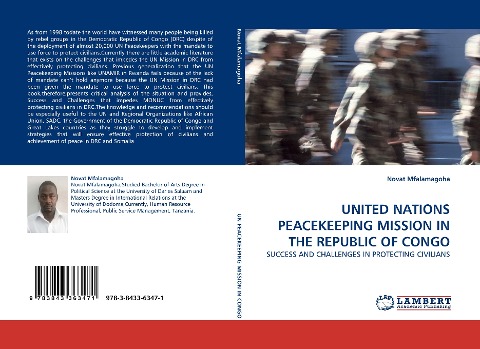 UNITED NATIONS PEACEKEEPING MISSION IN THE REPUBLIC OF CONGO: SUCCESS AND CHALLENGES IN PROTECTING CIVILIANS