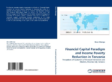 Financial Capital Paradigm and Income Poverty Reduction in Tanzania: Perceptions of Customers of Financial Institutions and Markets, Mwanza City Tanzania