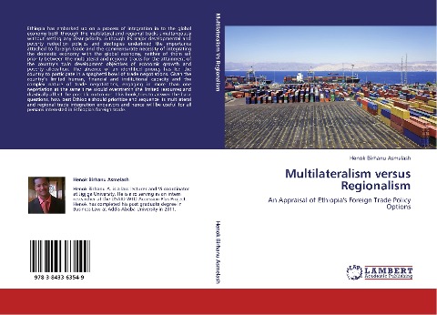 Multilateralism versus Regionalism: An Appraisal of Ethiopia's Foreign Trade Policy Options