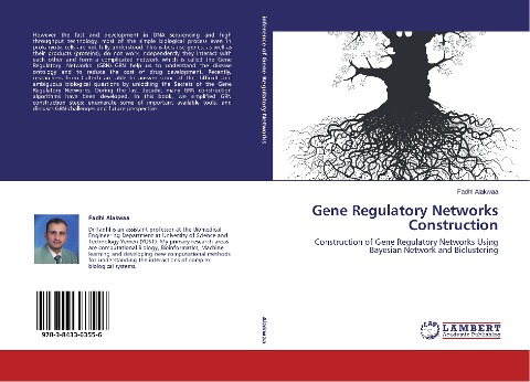 Gene Regulatory Networks Construction: Construction of Gene Regulatory Networks Using Bayesian Network and Biclustering