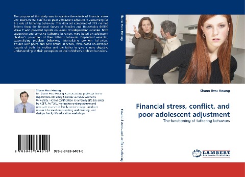 Financial stress, conflict, and poor adolescent adjustment: The functioning of fathering behaviors