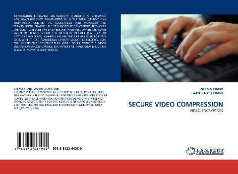 SECURE VIDEO COMPRESSION: VIDEO ENCRYPTION