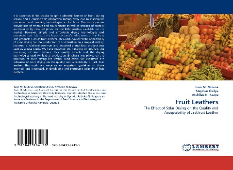 Fruit Leathers: The Effect of Solar Drying on the Quality and Acceptability of Jackfruit Leather