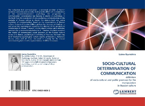 SOCIO-CULTURAL DETERMINATION OF COMMUNICATION: definition of socio-cultural and public premises for the manipulation in Russian culture