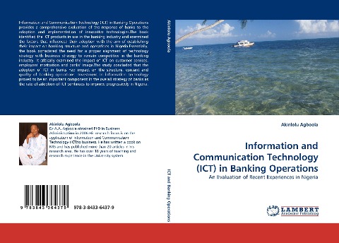 Information and Communication Technology (ICT) in Banking Operations: An Evaluation of Recent Experiences in Nigeria