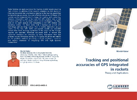 Tracking and positional accuracies of GPS integrated in rockets: Theory and Applications