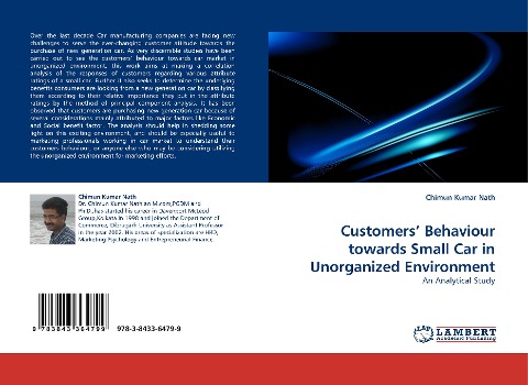 Customers' Behaviour towards Small Car in Unorganized Environment: An Analytical Study