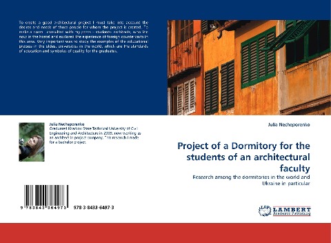Project of a Dormitory for the students of an architectural faculty: Research among the dormitories in the world and Ukraine in particular