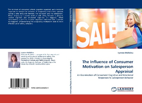 The Influence of Consumer Motivation on Salesperson Appraisal: An Examination of Consumers Cognitive and Emotional Responses to Salesperson Behavior