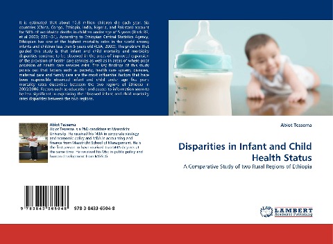 Disparities in Infant and Child Health Status: A Comparative Study of two Rural Regions of Ethiopia