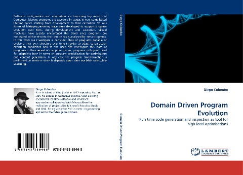 Domain Driven Program Evolution: Run time code generation and inspection as tool for high level optimisations