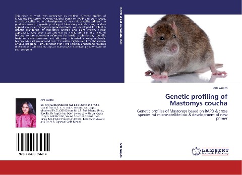 Genetic profiling of Mastomys coucha: Genetic profiles of Mastomys based on RAPD & cross species rat microsatellite loci & development of new primer