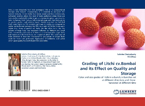 Grading of Litchi cv.Bombai and its Effect on Quality and Storage: Color and size grades of litchi in a bunch,in bunches set at different directions and those  harvested at different time