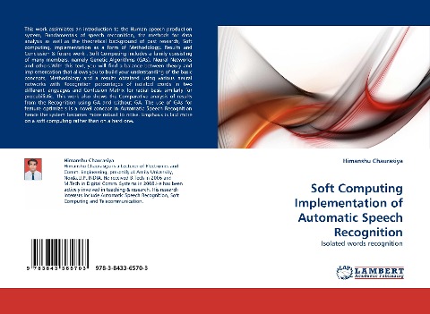 Soft Computing Implementation of Automatic Speech Recognition: Isolated words recognition