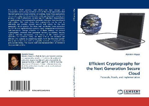 Efficient Cryptography for the Next Generation Secure Cloud: Protocols, Proofs, and Implementation