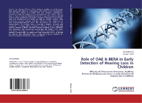 Role of OAE & BERA in Early Detection of Hearing Loss in Children: Efficacy of Otoacoustic Emissions,  Auditory Brainstem Response protocols in early detection of hearing loss in children