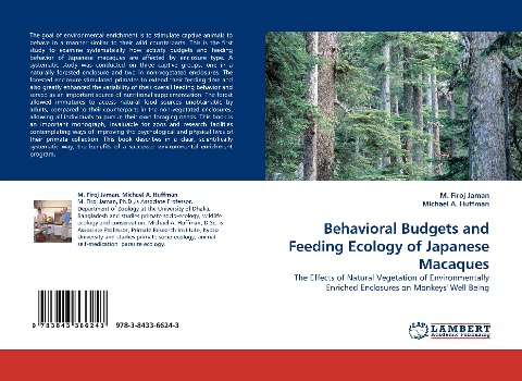 Behavioral Budgets and Feeding Ecology of Japanese Macaques: The Effects of Natural Vegetation of Environmentally Enriched Enclosures on Monkeys Well Being