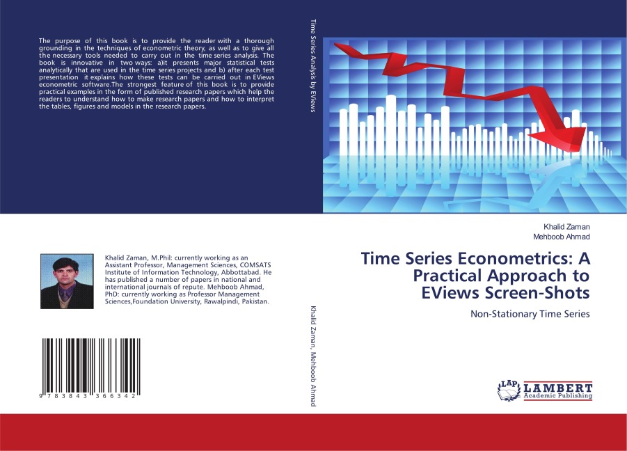 Time Series Econometrics: A Practical Approach to EViews Screen-Shots: Non-Stationary Time Series