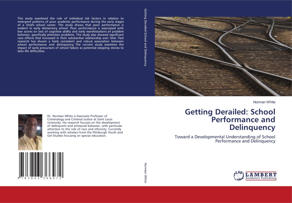 Getting Derailed: School Performance and Delinquency: Toward a Developmental Understanding of School Performance and Delinquency