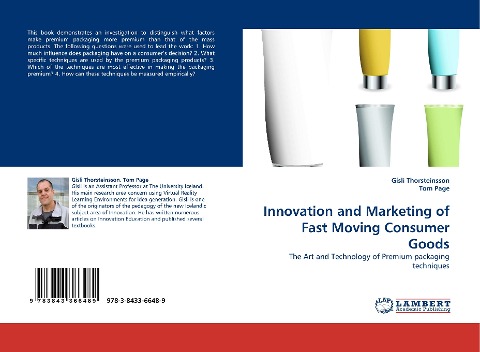 Innovation and Marketing of Fast Moving Consumer Goods: The Art and Technology of Premium packaging techniques