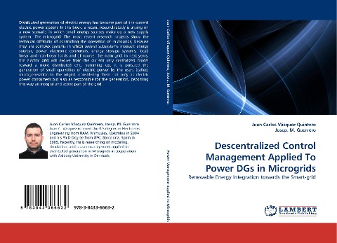 Descentralized Control Management Applied To Power DGs in Microgrids: Renewable Energy Integration towards the Smart-grid