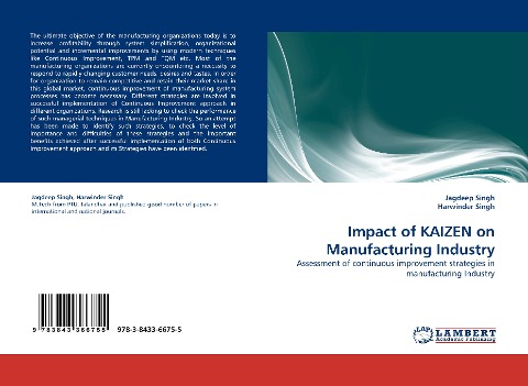 Impact of KAIZEN on Manufacturing Industry: Assessment of continuous improvement strategies in manufacturing Industry